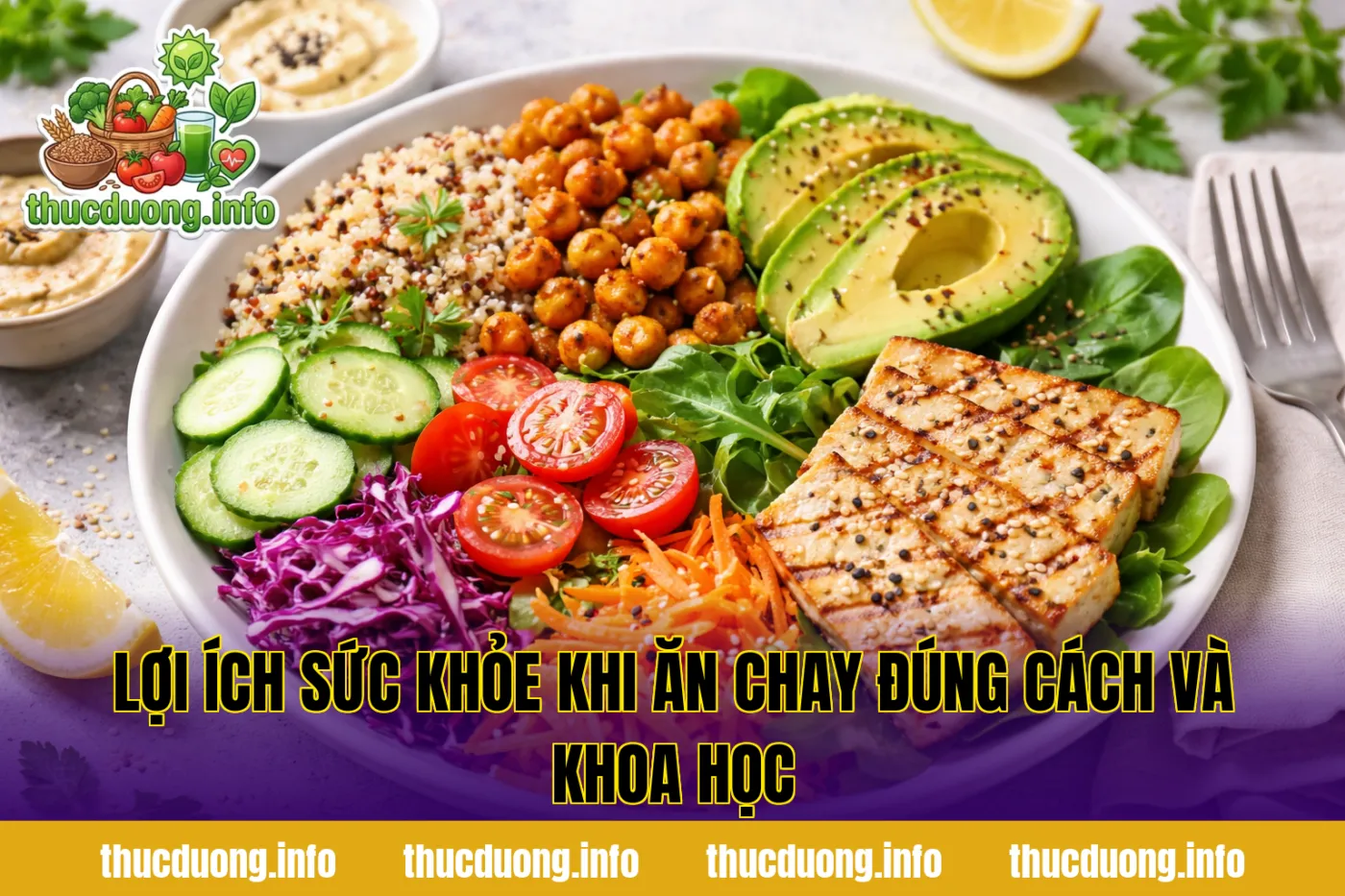 Lợi ích sức khỏe khi ăn chay đúng cách và khoa học