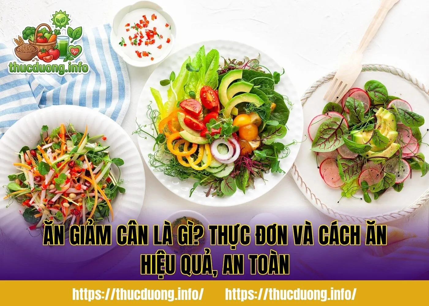 Ăn Giảm Cân Là Gì? Thực Đơn Và Cách Ăn Hiệu Quả, An Toàn