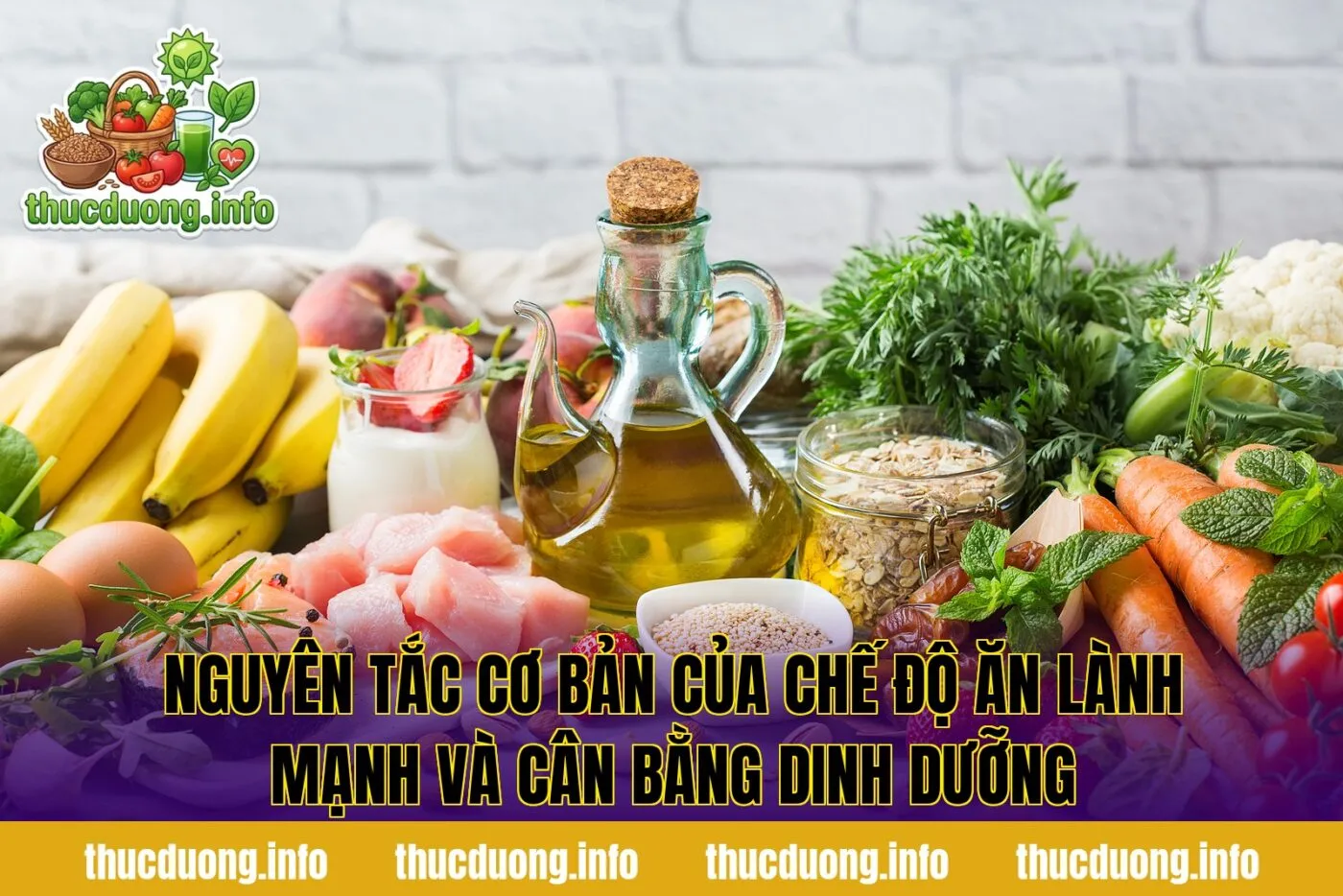 Nguyên tắc cơ bản của chế độ ăn lành mạnh và cân bằng dinh dưỡng